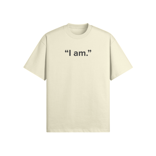 "I am" Oversized